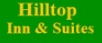 Hilltop Inn & Suites, North Stonington, CT | Hotel near Mystic Seaport and Mystic Aquarium